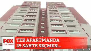 Tek apartmanda 25 sahte seçmen... 5 Nisan 2023 Selçuk Tepeli ile FOX Ana Haber