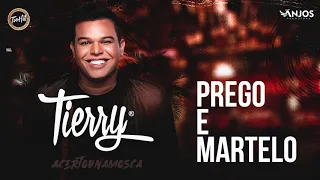 Tierry - Prego e Martelo