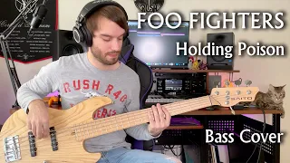 Foo Fighters - Holding Poison - Bass Cover