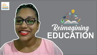 Reimagining Education | A 21st Century Perspective