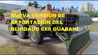 NUEVA VERSIÓN DE EXPORTACIÓN DEL BLINDADO GUARANÍ 6X6.