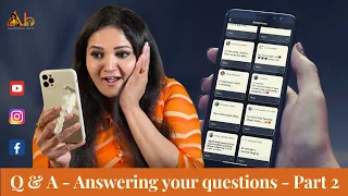 Q & A | Part 2 | Answering your questions | Anuradha Bhat ||