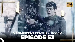 Magnificent Century: Kosem Episode 53 (English Subtitle) (4K)