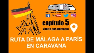 Viaje de MÁLAGA a PARÍS en CARAVANA #5 En Alemania y Colmar!!