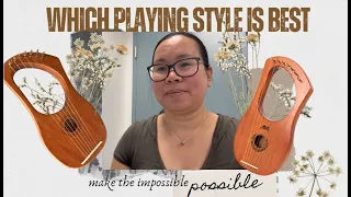 Pick The Best Playing Style - Lyre Harp Lessons Ideas & Tips