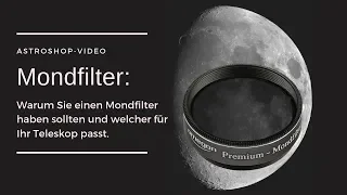 Mondfilter: Warum Sie einen Mondfilter brauchen