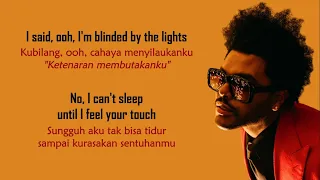 The Weeknd - Blinding Lights | Lirik Terjemahan Indonesia