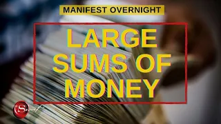 Large Sums of Money Come to Me Easily And Quickly | 8 Hour DEEP SLEEP MEDITATION