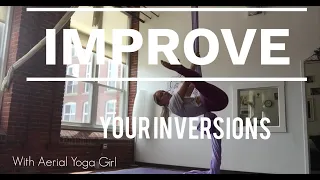 Improve Your Inversions for Aerial | Aerial Yoga Girl