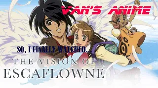 So, I Finally Watched: The Vision of Escaflowne