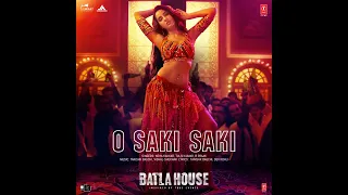 O Saki Saki (From "Batla House")