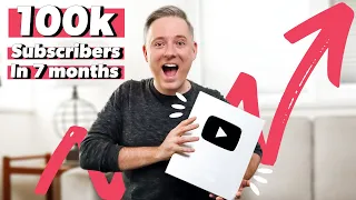 0 to 100k Subscribers on YouTube in 7 Months | My Practical Tips For Growing on YouTube in 2021