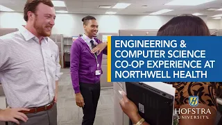 Engineering & Computer Science Co-Op Experience at Northwell Health | Hofstra University