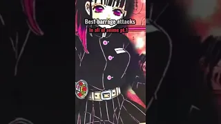 Best Barrage attacks in all of anime pt.1 #edit #music #shorts #anime (Discord in pinned comment)