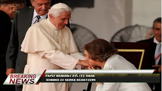 Papst Benedikt XVI. (†): Diese  kommen zu seiner Beisetzung