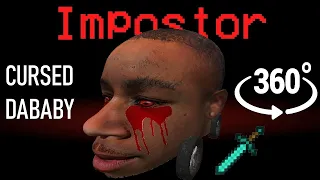 If Cursed DaBABY was the Impostor 🚀 Among Us Minecraft 360°