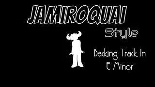 Jamiroquai Style Backing Track In E Minor
