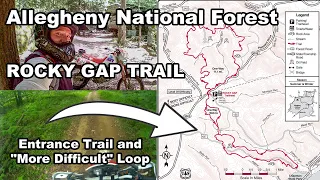 Rocky Gap Trail - Allegheny National Forest - "More Difficult" Loop