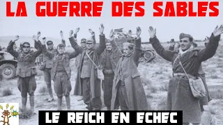 Documentaire Guerre des sables Le Reich en échec | Reportage  2022 | Seconde guerre mondiale
