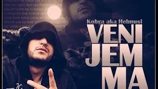 Kobra a.k.a Helmusi - Veni Jem Ma i Trenti (Lyric Video)
