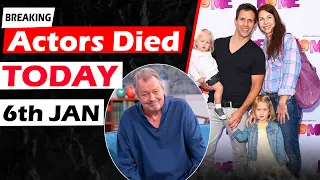 Most of Your Favorite Actors Who Died Today 6th Jan 2024