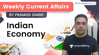 Weekly Current Affairs | UPSC CSE/IAS | Pramod Singh | Unacademy