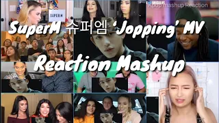 SuperM 슈퍼엠 ‘Jopping’ MV || Reaction Mashup