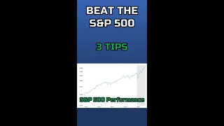 Tips on How to Beat the S&P 500 #Shorts