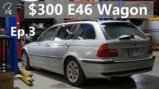 $300 E46 Wagon | Ep.3 | CV Axle, Strut Mount, Broken Pinch Bolt, Diff & Transfer Case Fluids