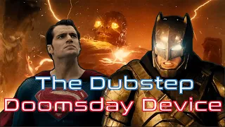 The Dubstep Doomsday Device (extended)