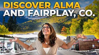 Hidden Gems Revealed: Alma and Fairplay, Near Breckenridge, Colorado!