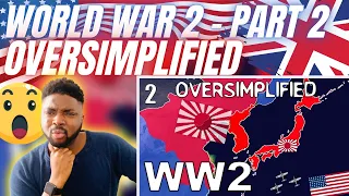 🇬🇧BRIT Reacts To WORLD WAR 2 BY OVERSIMPLIFIED - PART 2