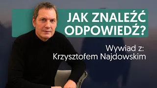 Jak rozpoznać powołanie? Rozmowa z Krzysztofem Najdowskim