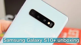 Unboxing Samsung Galaxy S10+