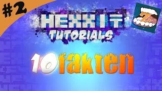 10 FAKTEN ÜBER HEXXIT [N,T] [FullHD] Tutorial #2