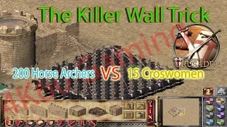 Killer Wall Trick ( Wall Bug ) | Stronghold crusader | 4K60 Gaming