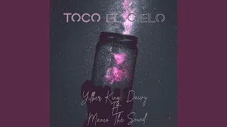 Toco el Cielo (Dayvi Remix)