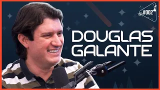 DOUGLAS GALANTE [ASTROBIOLOGO] - Ciência Sem Fim #02