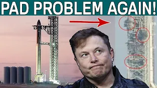Launch Pad PROBLEM Before The Second Starship Orbital Launch... Musk Reacts!