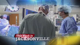 This Week In Jacksonville: Mayo Clinic