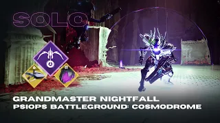 Solo Grandmaster Nightfall - PsiOps Battleground: Cosmodrome - Void Hunter - Destiny 2