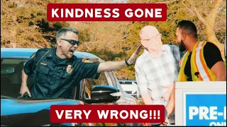 KINDNESS GONE WRONG! HE WANTED TO HURT ME FOR PAYING FOR HIM!!!