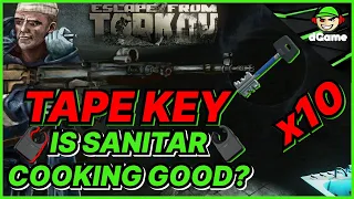 Tape key: Is Sanitar Cooking Something Good in  Escape from Tarkov? 💰💰💰