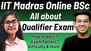 Qualifier Exam | IIT Madras Online BSc Degree Programme | Ayush Agarwal ft. @sunainarustagi