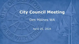City Council Meeting 04/25/2024