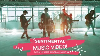 Sentimental - Patria NK x Jeje GuitarAddict x Murdani Kahar