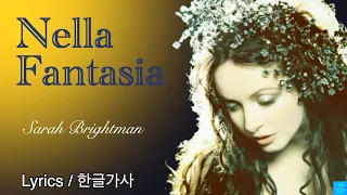 Nella Fantasia [Sarah Brightman] Lyrics /한글가사 #사라브라이트만 #넬라판타지아