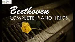 Beethoven: Complete Piano Trios