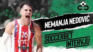 SOCCERBET INTERVJU | Nemanja Nedović | O sezoni, Kampacu, Đokoviću, Juventusu...