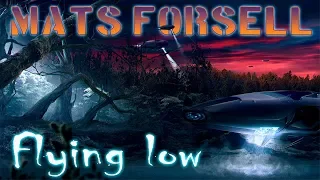 Mats Forsell - Flying Low